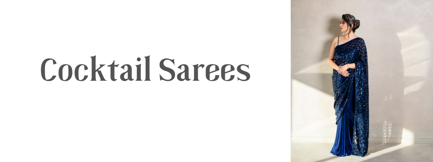 Cocktail Sarees